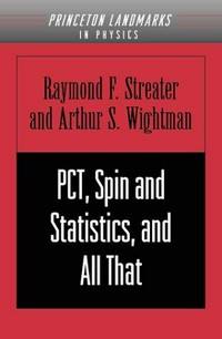 PCT, spin and statistics, and all that