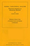 Global variational analysis: Weierstrass integrals on a Riemannian manifold
