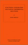 Functional integration and partial differential equations