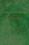 On physics and philosophy