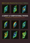 A survey of computational physics: introductory computational science