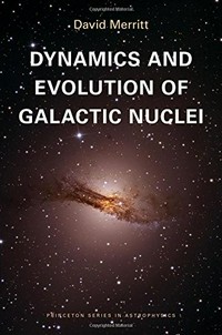 Dynamics and evolution of galactic nuclei