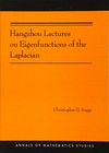 Hangzhou lectures on eigenfunctions of the laplacian