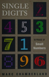Single digits: in praise of small numbers