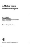 A modern course in statistical physics