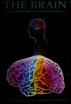 The brain: an introduction to neuroscience