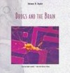 Drugs and the brain