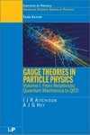 Gauge theories in particle physics. Volume 1 : from relativistic quantum mechanics to QED