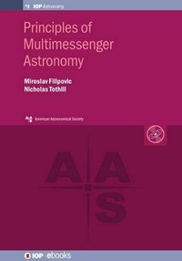 Principles of multimessenger astronomy