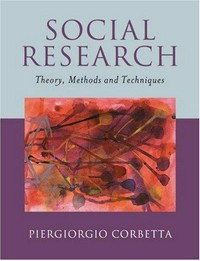 Social research: theory, methods and techniques