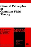 General principles of quantum field theory