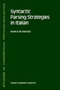 Syntactic parsing strategies in Italian: the minimal chain principle