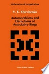 Automorphisms and derivations of associative rings