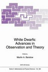White dwarfs: advances in observation and theory