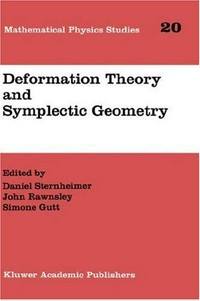 Deformation theory and symplectic geometry : proceedings of the Ascona meeting, June 1996