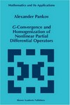 G-convergence and homogenization of nonlinear partial differential operators 