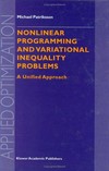 Nonlinear programming and variational inequality problems: a unified approach /