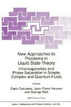 New approaches to problems in liquid state theory: inhomogeneities and phase separation in simple, complex and quantum fluids 