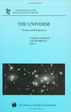 The universe: visions and perspectives