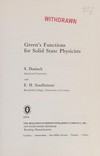 Green' s functions for solid state physicists