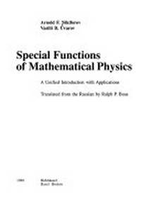 Special functions of mathematical physics: a unified introduction with applications