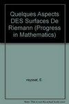 Quelques aspects des surfaces de Riemann