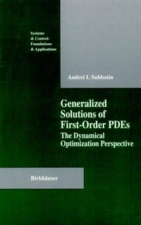 Generalized solutions of first-order PDEs: the dynamical optimization perspective
