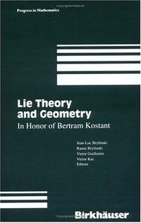 Lie theory and geometry: in honor of Bertram Kostant
