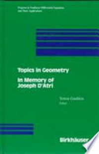 Topics in geometry: in memory of Joseph D'Atri