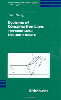 Systems of conservation laws: two-dimensional Riemann problems /