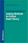 Linking methods in critical point theory