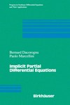 Implicit partial differential equations