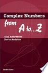 Complex Numbers from A to. Z