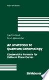 An Invitation to Quantum Cohomology: Kontsevich's Formula for Rational Plane Curves