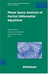 Phase space analysis of partial differential equations