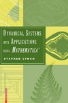 Dynamical Systems with Applications using Mathematica