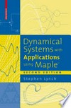 Dynamical Systems with Applications using Maple