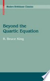 Beyond the Quartic Equation