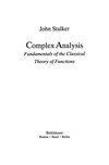 Complex Analysis: Fundamentals of the Classical Theory of Functions /
