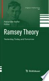 Ramsey Theory: Yesterday, Today, and Tomorrow