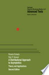 A Distributional Approach to Asymptotics: Theory and Applications