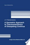 A Geometric Approach to Thermomechanics of Dissipating Continua