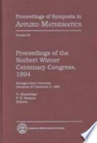 Proceedings of the Norbert Wiener Centenary Congress, 1994: Michigan State University, November 27-December 3, 1994