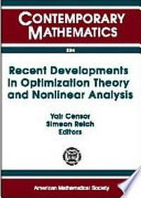Recent developments in optimization theory and nonlinear analysis: AMS/IMU special session on Optimization and nonlinear analysis, May 24-26, 1995, Jerusalem, Israel