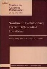 Nonlinear evolutionary partial differential equations: International Conference on Nonlinear Evolutionary Partial Differential Equations, June 21-25, 1993, Beijing, People's Republic of China