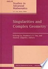 Singularities and complex geometry: seminar on singularities and complex geometry, June 15-20, 1994, Beijing, China