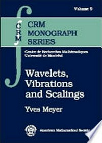 Wavelets, vibrations and scalings