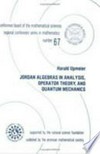 Jordan algebras in analysis, operator theory, and quantum mechanics