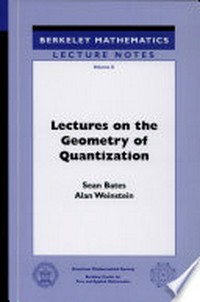 Lectures on the geometry of quantization 