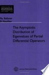 The asymptotic distribution of eigenvalues of partial differential operators